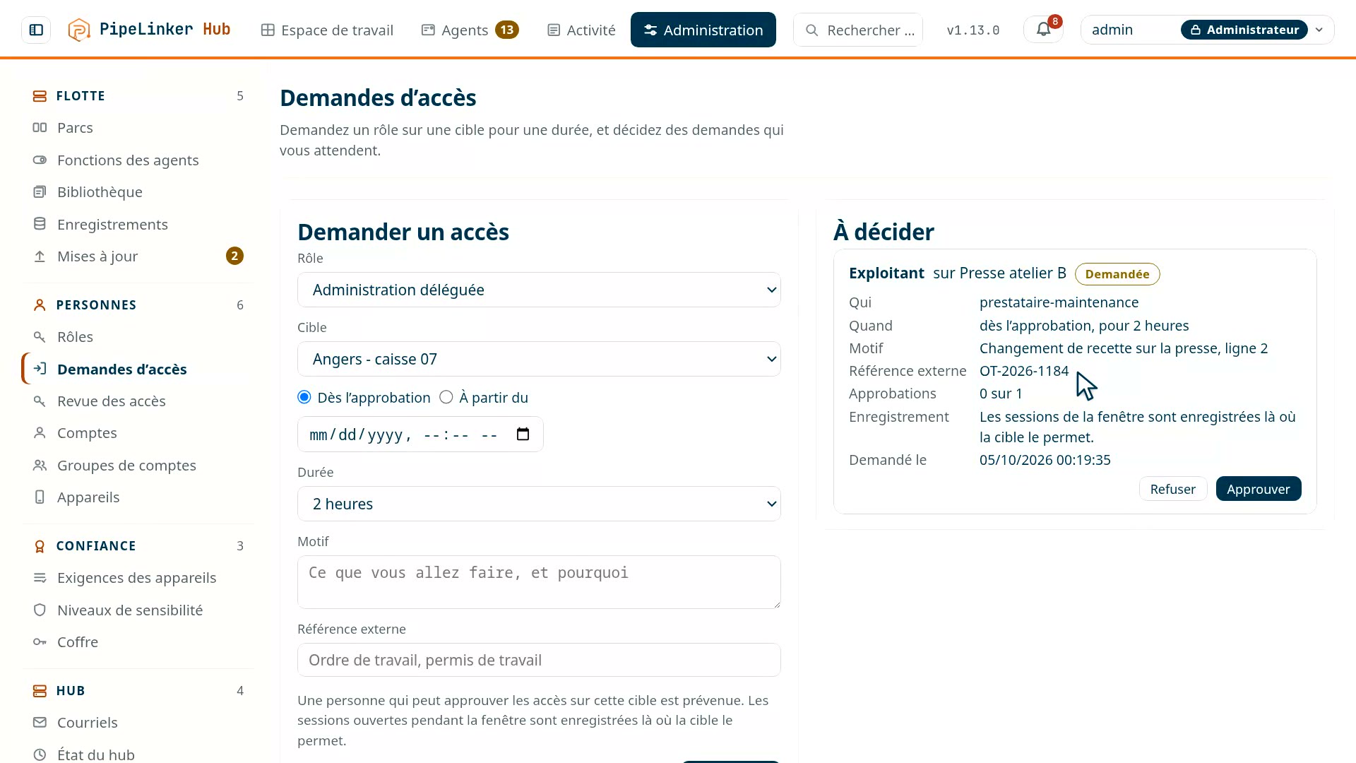 Une demande d'accès, approuvée